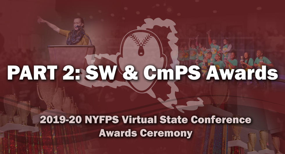 NYFPS Virtual State Bowl - SW & CmPS Awards